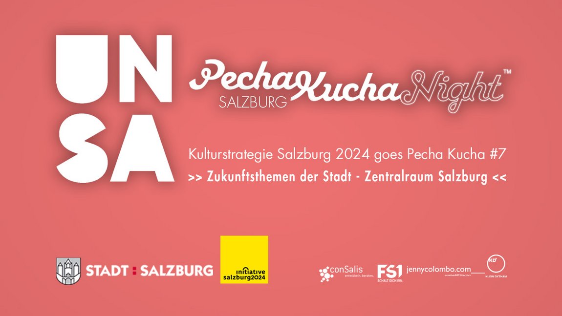 Kulturstrategie Salzburg 2024 goes Pecha Kucha #7
